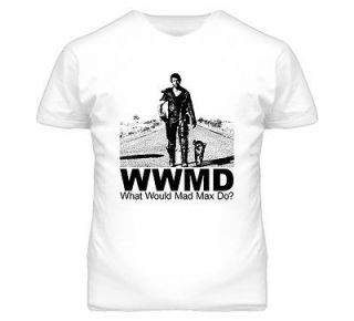 What Would Mad Max Do Mel Gibson Movie Retro T Shirt