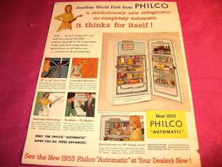 1950s VINTAGE AD ~ PHILCO REFRIGERATOR it thinks for itself 