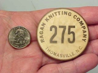 Employee Badge from Ragan Knitting Mill Thomasville NC