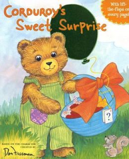 Corduroys Sweet Surprise by Don Freeman 2008, Board Book
