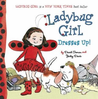 Ladybug Girl Dresses Up by Jacky Davis and David Soman (2010, Board 