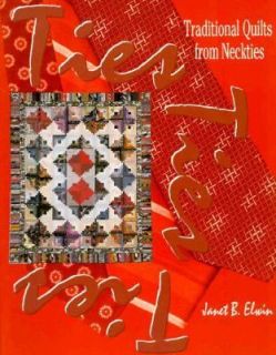Ties Ties Ties by Janet B. Elwin 1996, Paperback