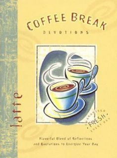 Coffee Break Devotional   Latte by David C. Cook Publishing Company 