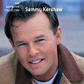 The Definitive Collection Remaster by Sammy Kershaw CD, Jun 2004 