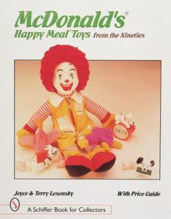 McDonalds Happy Meal Toys from the Nineties by Joyce Losonsky and 