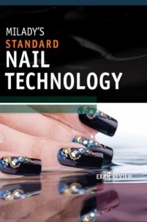 Standard Nail Technology by Milady Publishing Company Staff 2010 