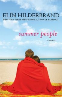 Summer People by Elin Hilderbrand 2010, Paperback