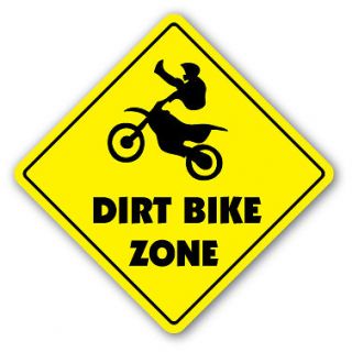 DIRT BIKE ZONE Sign xing gift novelty jump berm tires trail ride