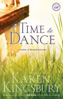 Time to Dance by Karen Kingsbury Audio Recording able