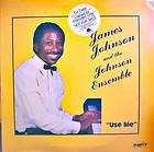 Black GospelJames Johnson/ Johnson EnsembleUse Me