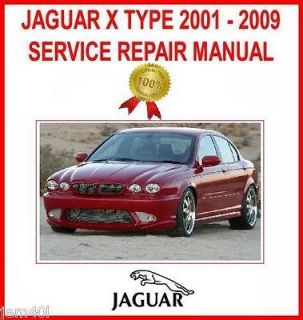 JAGUAR X TYPE CD Rom Workshop Manual (NOT JTIS) 2009 Superior to 