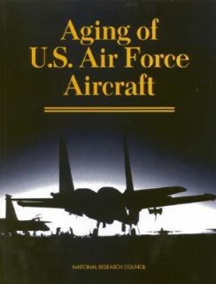 of U. S. Air Force Aircraft Final Report by Aging of U. S. Air Force 