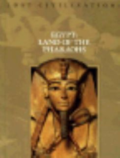 Egypt Land of the Pharaohs Lost Civilizations Series 1999, Hardcover 