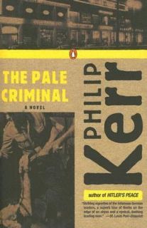 The Pale Criminal No. 2 by Philip Kerr 2005, Paperback