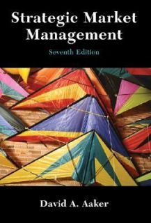   Market Management by David A. Aaker 2004, Paperback, Revised