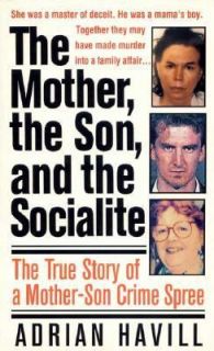   of a Mother Son Crime Spree by Adrian Havill 1999, Paperback