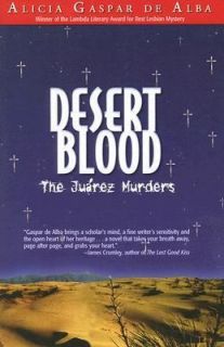   The Juarez Murders by Alicia Gaspar De Alba 2007, Paperback