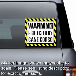 Warning Protected by CANE CORSO   Window Sticker Bumper