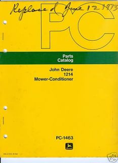 John Deere 1214 Mower Conditio​ner parts catalog PC 1463 Agriculture 