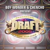   Draft 2005 Boy Wonder Chencho Records Latin Hip Hop Reggaeton CD NEW
