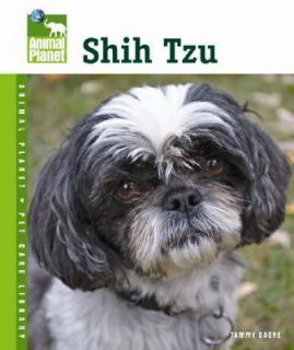 Shih Tzu by Tammy Gagne and Animal Planet (Television network) (2006 