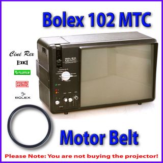 BOLEX 102 MTC Instaprojectio​n 8mm Cine Projector Drive Belt