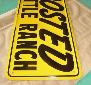   1950s Vintage POSTED CATTLE RANCH Old Texas Farm Embossed Tin Sign