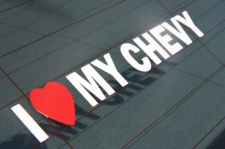 Heart Love My CHEVY   GM American Auto Car Truck SUV Van Window 