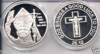   PAUL II 1924 2005 ~GOD BRINGS US GOOD LUCK~SILVER CHALLENGE COIN 2