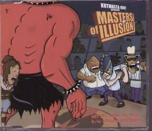 MASTERS OF ILLUSION let me talk to you CD 2 track b/w urban legends 