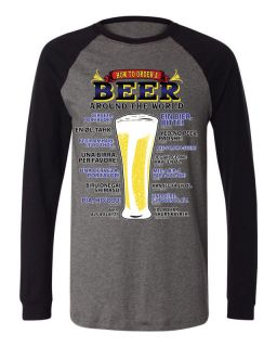 How To Order A Beer Around The World Baseball Mens Shirt Drinking 