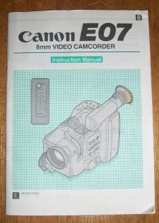 Canon E07 Instruction Manual from an E07 Camcorder Canovision 8 Kit