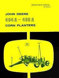 John Deere 494 A 495 A Corn Planters Operators Manual
