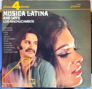LOS MACHUCAMBOS musica latina and love LP Mint  SP 44165 UK Phase 4 