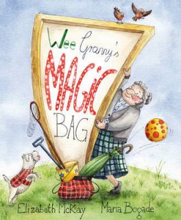 Wee Grannys Magic Bag NEW by Elizabeth McKay