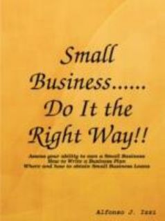   Business Do it the Right Way by Alfonso Izzi 2008, Paperback