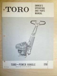 TORO OPERATING PARTS MANUAL MODEL POWER HANDLE SN# 40118 500 AND UP