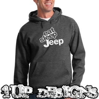 NEW HOODY Eat Sleep Jeep Pullover Hooded Sweatshirt Hoodie wrangler 