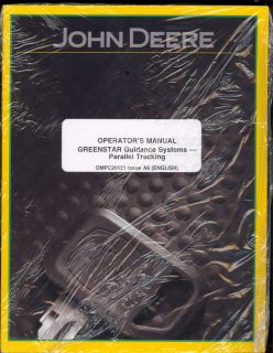JOHN DEERE GREENSTAR GUIDANCE SYSTEM / PARALLEL TRACKING / OPERATOR`S 
