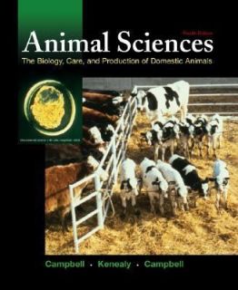 Animal Sciences The Biology, Care, and Production of Domestic Animals 