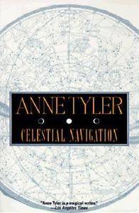 Celestial Navigation by Anne Tyler 1996, Paperback