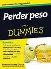 Perder peso para Dummies / Weight Loss for Dummies By Ocana, Ramon 