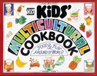 The Kids Multicultural Cookbook  Food 