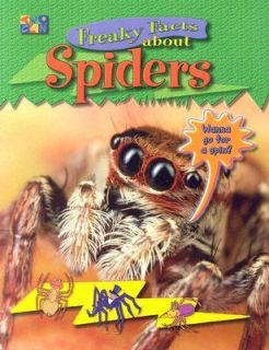 Freaky Facts about Spiders by Christine Morley 2007, Paperback