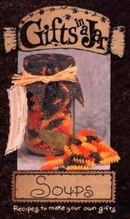 Gifts in a Jar, Soups by G and R Publishing Staff 2001, Paperback 
