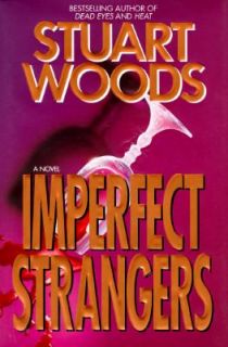 Imperfect Strangers by Stuart Woods 1994, Hardcover
