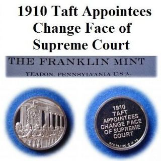   Mint Sterling Silver Mini Ingot 1910 Taft Supreme Court Appointees