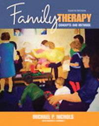 Family Therapy by Michael P. Nichols, Richard C. Schwartz 2007 