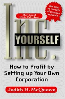 Inc. Yourself How to Profit by Setting up Your Own Corporation by 