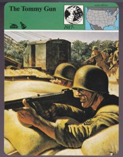 THE TOMMY GUN Thompson Machine Gun FIREARM WW2 CARD